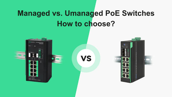 Managed vs. Unmanaged PoE Switches | Linovision Europe Store