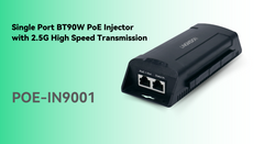 Single Port BT90W PoE Injector with 2.5G Super High Speed Transmission