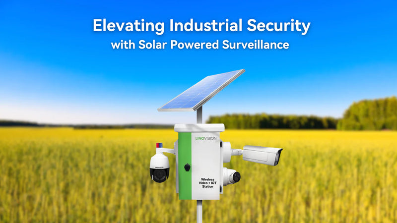 Elevating Industrial Security with Solar Powered Surveillance